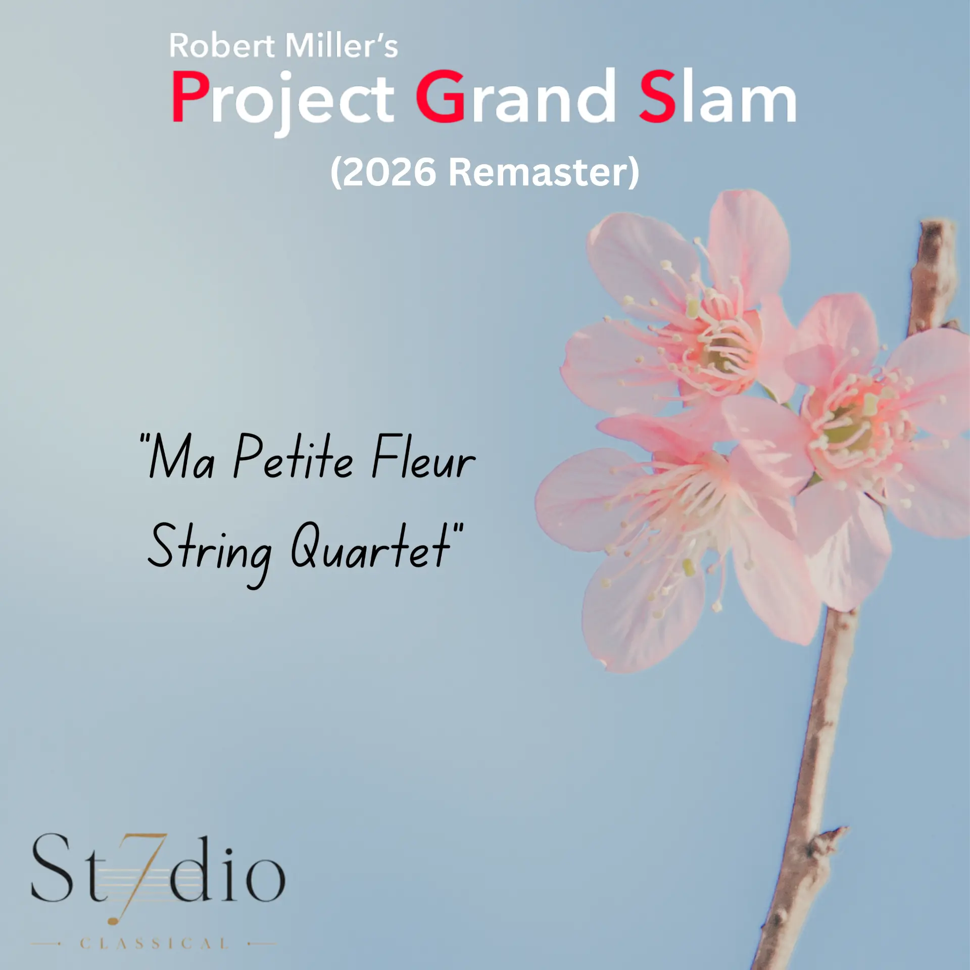 Ma Petite Fleur String Quartet (2026 Remaster) album cover